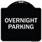 Signmission Overnight Parking Heavy-Gauge Aluminum Architectural Sign, 18" x 18", BW-1818-23514 A-DES-BW-1818-23514 - alternate 1